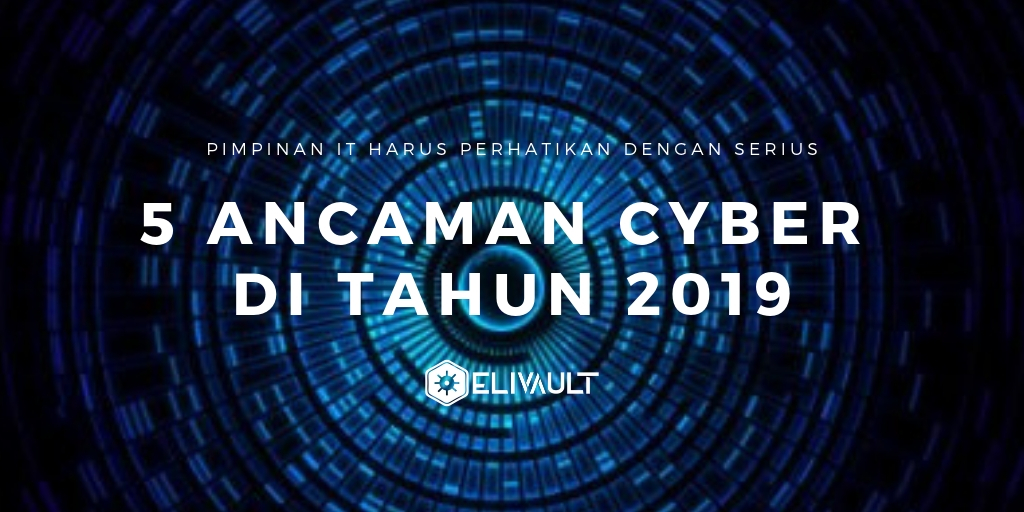 5 ancaman cyber 2019